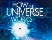 Как устроена Вселенная. Большой взрыв